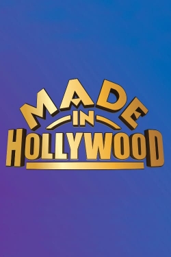 Watch Made in Hollywood movies free hd online