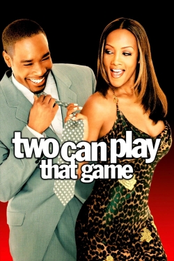 Watch Two Can Play That Game movies free hd online