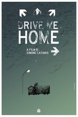 Watch Drive Me Home movies free hd online