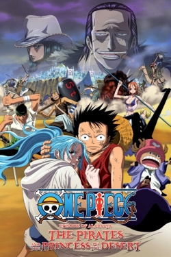 Watch One Piece: The Desert Princess and the Pirates: Adventure in Alabasta movies free hd online