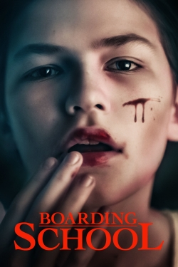 Watch Boarding School movies free hd online