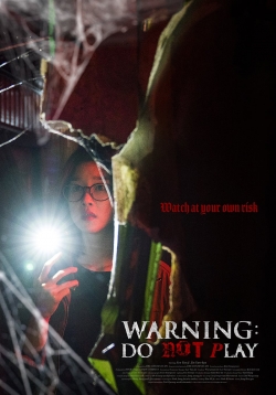 Watch Warning: Do Not Play movies free hd online