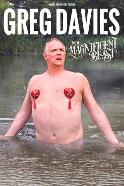 Watch Greg Davies: You Magnificent Beast movies free hd online