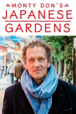 Watch Monty Don's Japanese Gardens movies free hd online