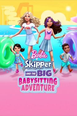 Watch Barbie: Skipper and the Big Babysitting Adventure movies free hd online