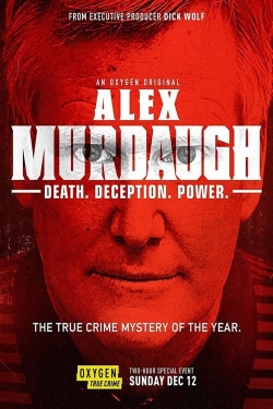 Watch Alex Murdaugh: Death. Deception. Power movies free hd online