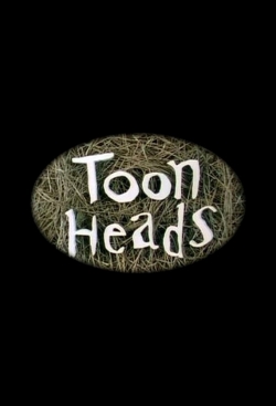 Watch ToonHeads movies free hd online