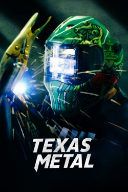 Watch Texas Metal movies free hd online