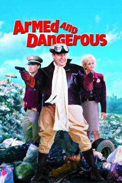 Watch Armed and Dangerous movies free hd online