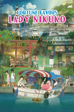 Watch Fortune Favors Lady Nikuko movies free hd online