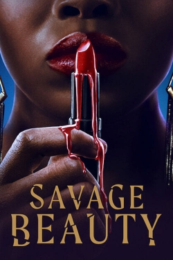 Watch Savage Beauty movies free hd online