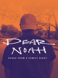 Watch Dear Noah: Pages From a Family Diary movies free hd online