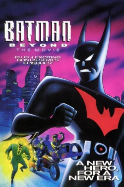 Watch Batman Beyond: The Movie movies free hd online