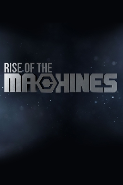 Watch Rise of the Machines movies free hd online