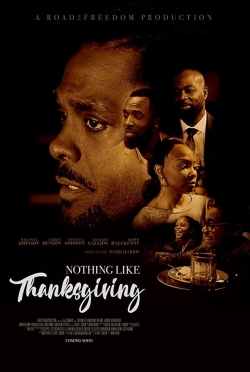 Watch Nothing Like Thanksgiving movies free hd online