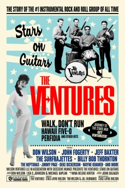 Watch The Ventures: Stars on Guitars movies free hd online