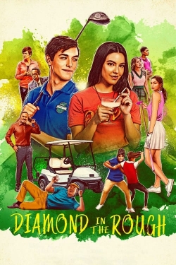 Watch Diamond in the Rough movies free hd online