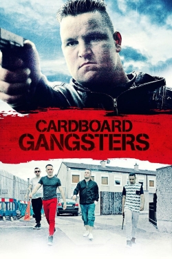 Watch Cardboard Gangsters movies free hd online