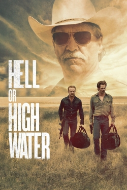 Watch Hell or High Water movies free hd online