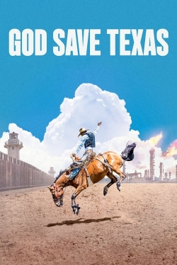 Watch God Save Texas movies free hd online