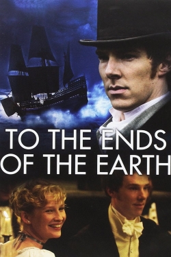 Watch To the Ends of the Earth movies free hd online