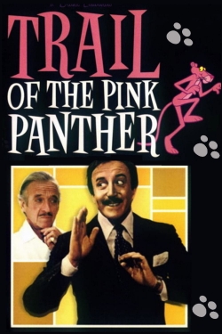 Watch Trail of the Pink Panther movies free hd online