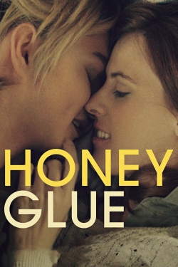 Watch Honeyglue movies free hd online