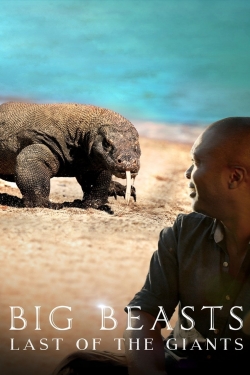 Watch Big Beasts: Last of the Giants movies free hd online