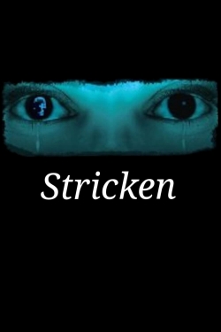 Watch Stricken movies free hd online