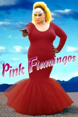 Watch Pink Flamingos movies free hd online