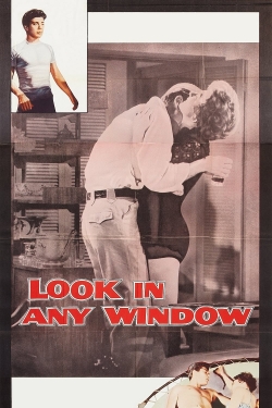 Watch Look in Any Window movies free hd online