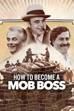 Watch How to Become a Mob Boss movies free hd online