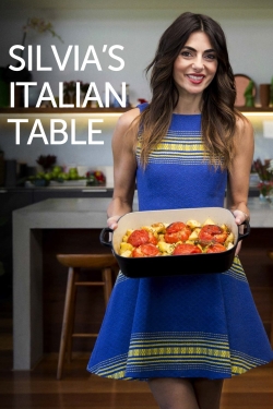 Watch Silvia's Italian Table movies free hd online