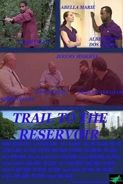 Watch Trail to the Reservoir movies free hd online