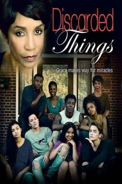 Watch Discarded Things movies free hd online