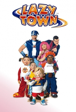 Watch LazyTown movies free hd online