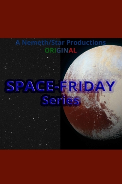 Watch SPACE-FRIDAY movies free hd online