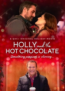 Watch Holly and the Hot Chocolate movies free hd online