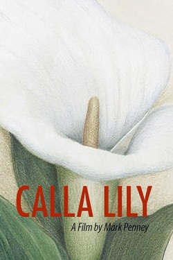 Watch Calla Lily movies free hd online