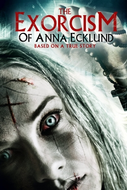 Watch The Exorcism of Anna Ecklund movies free hd online