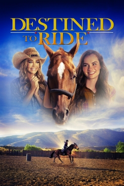 Watch Destined to Ride movies free hd online