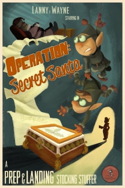 Watch Prep & Landing Stocking Stuffer: Operation: Secret Santa movies free hd online