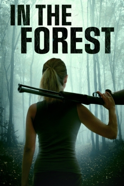 Watch In the Forest movies free hd online