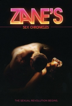 Watch Zane's Sex Chronicles movies free hd online