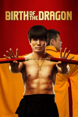 Watch Birth of the Dragon movies free hd online