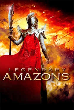 Watch Legendary Amazons movies free hd online