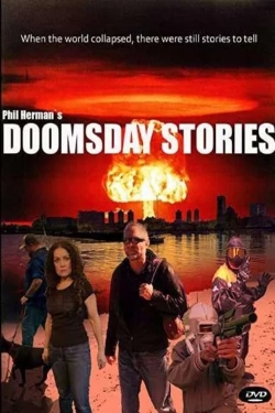 Watch Doomsday Stories movies free hd online