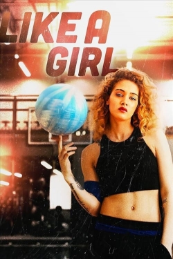 Watch Like a Girl movies free hd online