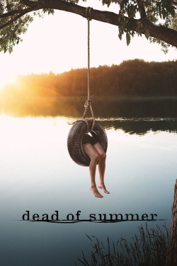 Watch Dead of Summer movies free hd online