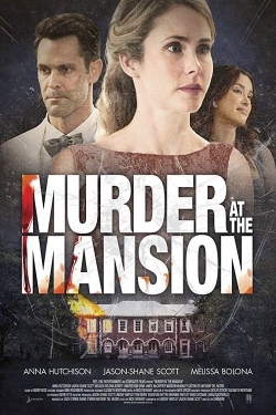 Watch Murder at the Mansion movies free hd online
